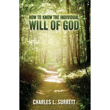 How to Know the Individual Will of God