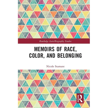 Memoirs of Race, Color, and Belonging