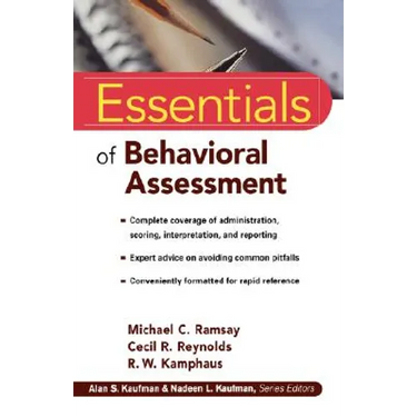 Essentials of Behavioral Assessment