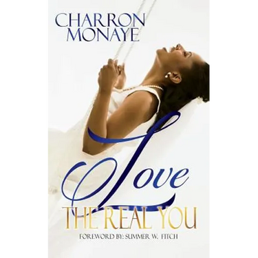 Love The Real You: Uncovering your "WHY" & Affirming You're Enough