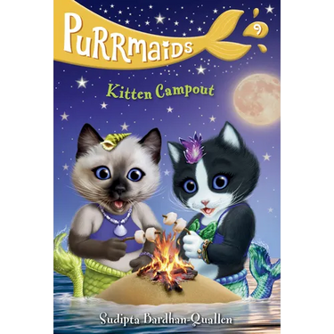 Purrmaids #9: Kitten Campout