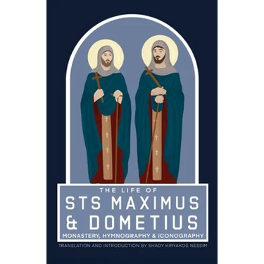 The Life of Sts Maximus and Dometius