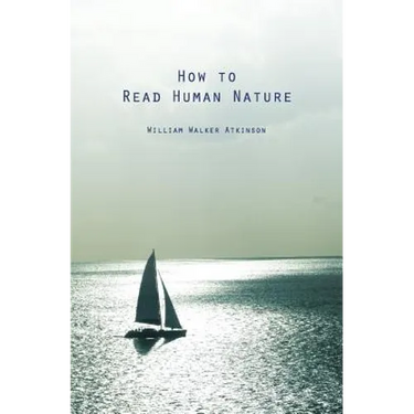 How to Read Human Nature: Its Inner States and Outer Forms