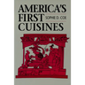 America's First Cuisines