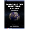 Searching for Habitable Worlds: An Introduction