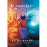 Crimsonheart Chronicles: The Tale of Enlightenment