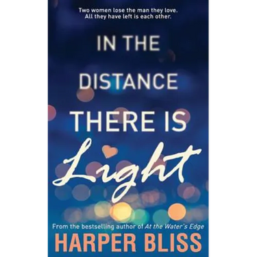In the Distance There Is Light