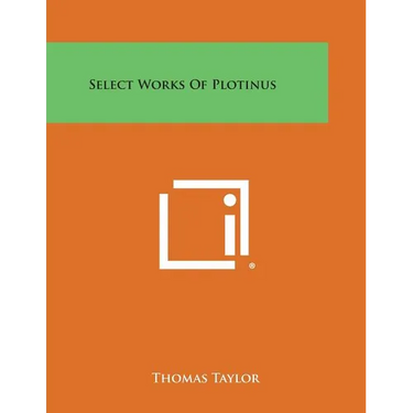 Select Works of Plotinus