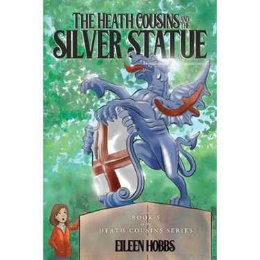 The Heath Cousins and the Silver Statue: Book 5 in the Heath Cousins Series