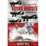The Legend of Flying Horses
