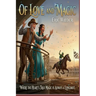 Of Love and Magic