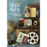 Stops Along the Way