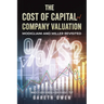 The Cost of Capital and Company Valuation