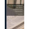 The Development of Neo-Confucian Thought