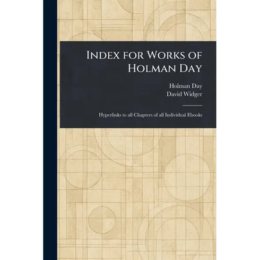 Index for Works of Holman Day