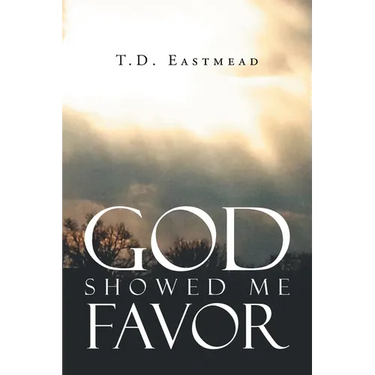 God Showed Me Favor