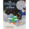 The Magical Adventures of James