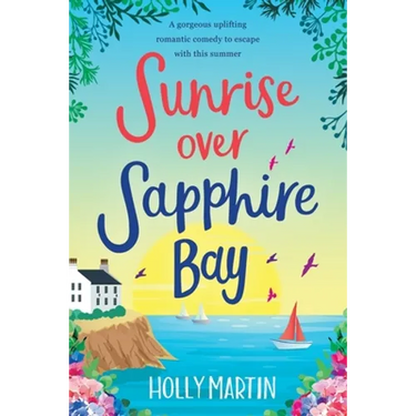 Sunrise over Sapphire Bay: Large Print edition