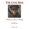 The Civil War: Written From Dream Memory