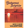 Bahamas Surprise