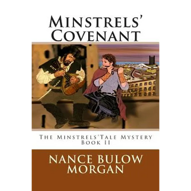 Minstrels' Covenant: A Minstrel Tale Mystery