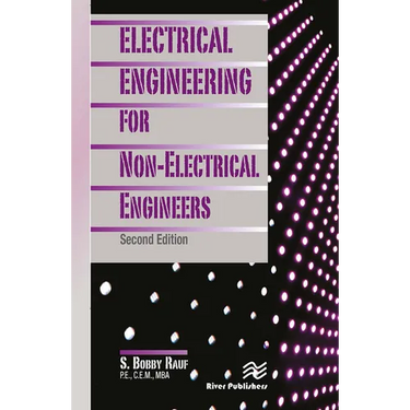 Electrical Engineering for Non-Electrical Engineers, Second Edition
