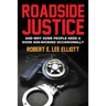 Roadside Justice: And Why Some People Need a Good Ass-Kicking Occasionally
