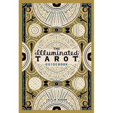 The Illuminated Tarot Guidebook