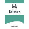 Lady Baltimore