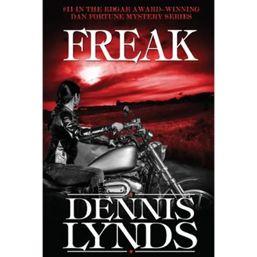 Freak: #11 in the Edgar Award-winning Dan Fortune mystery series