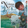 Nyima and the Blue Bear: A Tale of Hope and Compassion