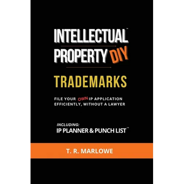 Intellectual Property DIY Trademarks: File Your Own IP Application Efficiently, Without A Lawyer