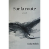 Sur la route