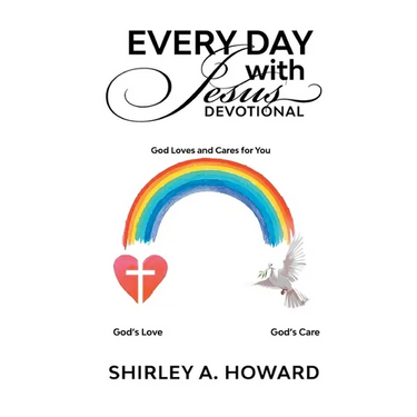 Every Day with Jesus Devotional: God Loves and Cares for You
