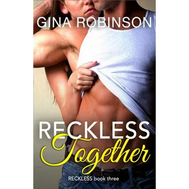 Reckless Together: A Contemporary New Adult College Romance