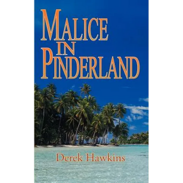 Malice in Pinderland