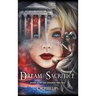 Dream Sacrifice: Book III of the Oneiroi Trilogy