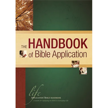 The Handbook of Bible Application