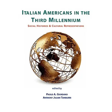 Italian Americans in the Third Millennium