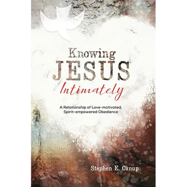 Knowing Jesus Intimately