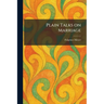 Plain Talks on Marriage