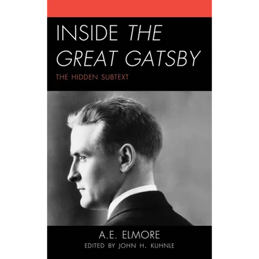 Inside The Great Gatsby: The Hidden Subtext