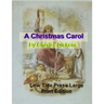 A Christmas Carol: Low Tide Press Large Print Edition
