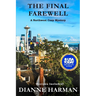 The Final Farewell: A Northwest Cozy Mystery