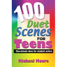 100 Duet Scenes for Teens