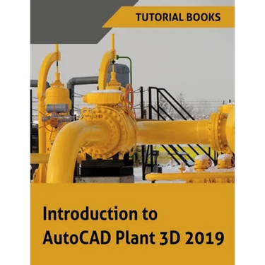 Introduction to AutoCAD Plant 3D 2019