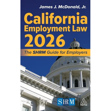 California Employment Law 2026: The Shrm Guide for Employers