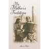My Mother's Footsteps
