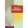 What Is Homeopathy?
