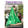 Breaking the Bronze Ceiling: Women, Memory, and Public Space